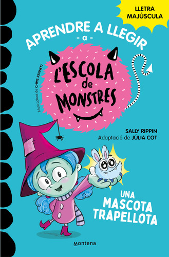 Libro Aprendre A Llegir A L'escola De Monstres 1 Una Mascota