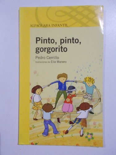 Libro  Pinto, Pinto, Gorgorito 