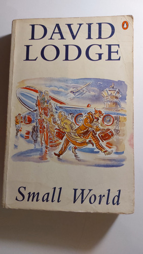 Libro En Inglés  Small World  De David Lodge