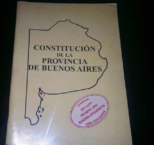 Libro - Constitucion De La Provincia De Buenos Aires, De An