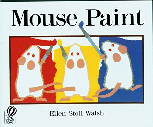 Book : Mouse Paint - Ellen Stoll Walsh