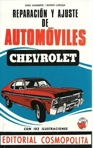 Reparación Y Ajuste De Automóviles Chevrolet. 