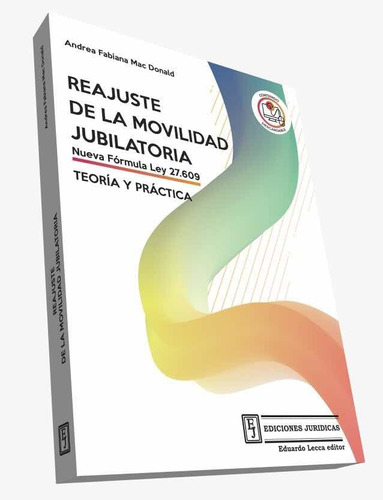 Reajuste De La Movilidad Jubilatoria  - Mac Donald, Andrea F