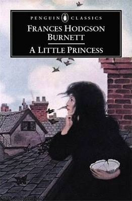 A Little Princess - Frances Hodgson Burnett