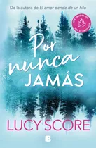 Comprar Libro Por Nunca Jamas - Score, Lucy