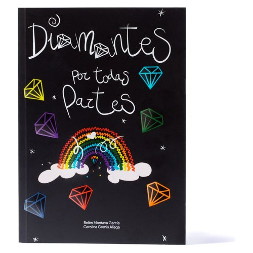 Diamantes Por Todas Partes (libro Original)