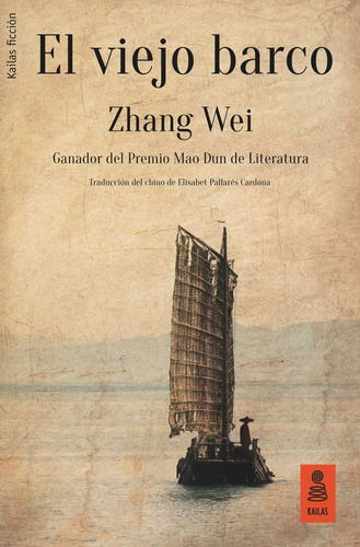 Viejo Barco,el - Wei, Zhang