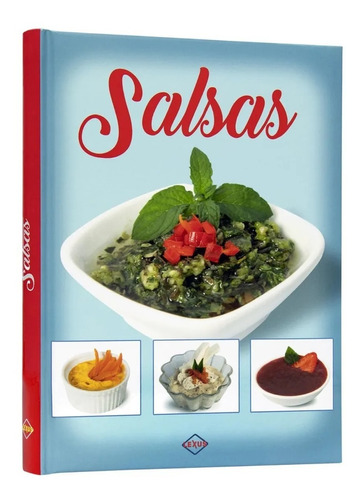 Libro De Cocina Salsas Recetas De Salsas - Lexus Editores