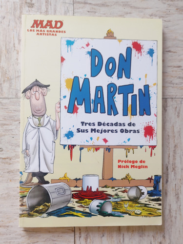 Mad Cómics Don Martín Tres Décadas De Sus Mejores Obras 