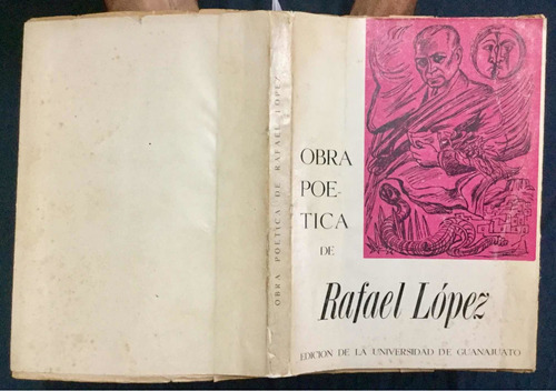 Obra Poética De Rafael López Edición De Alfonso Reyes