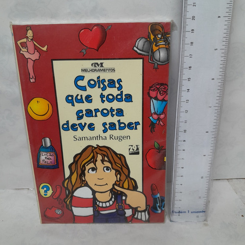 Livro Coisas Que Toda Garota Deve Sa Samantha Rugen           R.a6