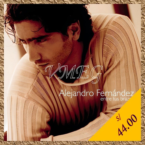 Vmeg Cd Alejandro Fernández 2000 Entre Tus Brazos