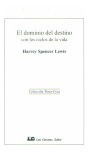 Dominio Del Destino Con Los Cilcos Vida - Spencer Lewis,h...
