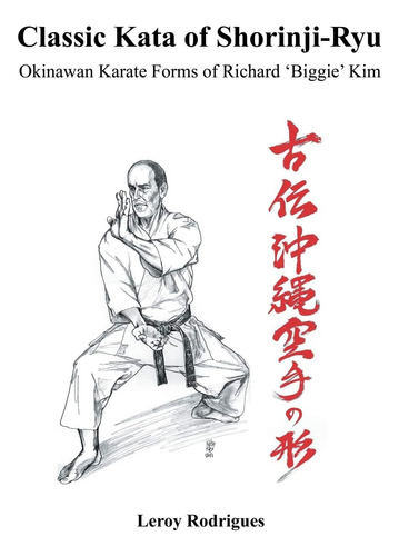Libro: Classic Kata Of Shorinji Ryu: Okinawan Karate Forms