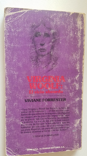Virginia Woolf : El Vicio Absurdo Viviane Forrester Ultramar (Usado)