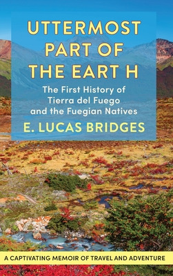 Libro Uttermost Part Of The Earth - Bridges, E. Lucas