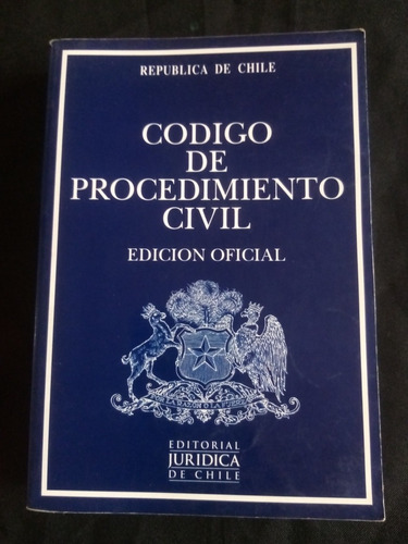 Código De Procedimiento Civil. Ed. 2004. Editorial Jurídica 