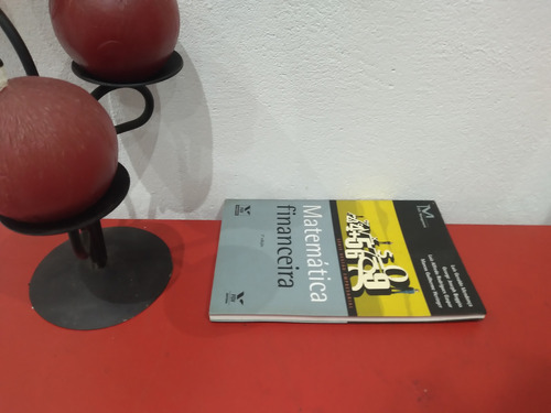 Livro: Matemática Financeira - Fgv - Luis Geraldo Mendonça (Usado)