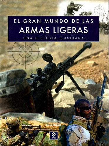 Libro El Gran Mundo De Las Armas Ligeras - Mcnab, Chris