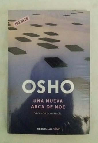 Una Nueva Arca De Noe Osho Vivir Con Conciencia