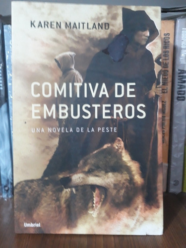 Comitiva De Embusteros - Karen Maitland