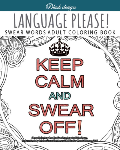 Libro: Language Please!: Swear Word Adult Coloring Book (str