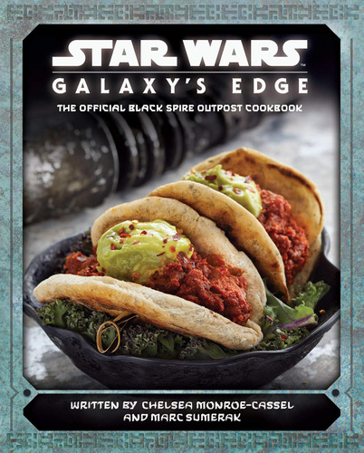 Libro Star Wars: Galaxyøs Edge Cookbook, En Ingles