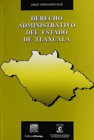 Libro Derecho Administrativo Del Estado De Tlaxcala Nuevo
