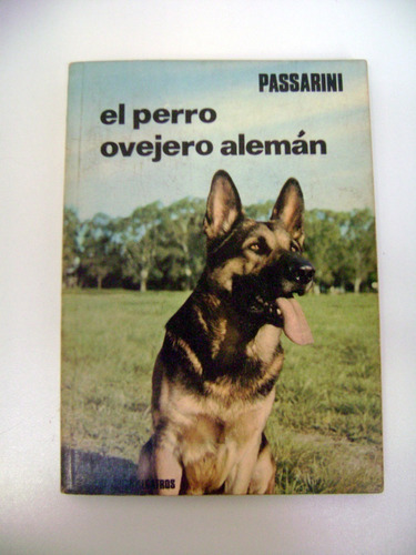 El Perro Ovejero Aleman Passarini Albatros Usado Ok Boedo 