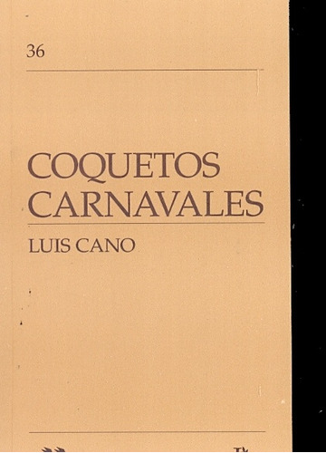 Coquetos Carnavales - Jose Luis Cano