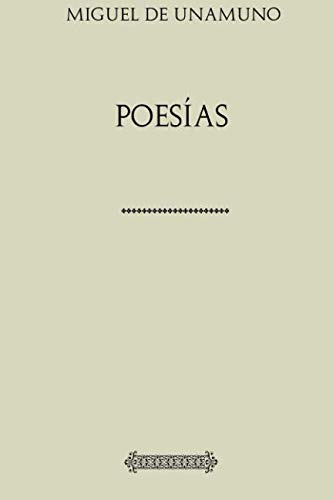 Libro : Poesias (unamuno) - De Unamuno, Miguel