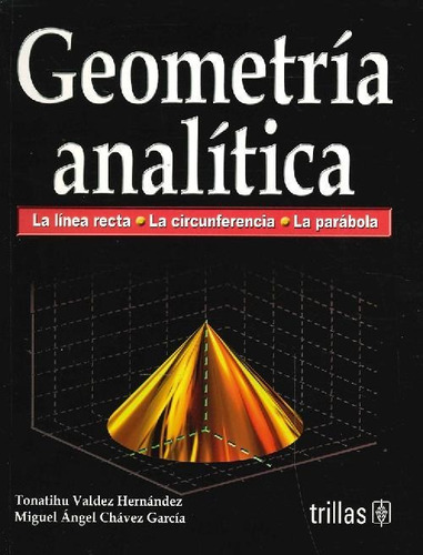 Libro Geometría Analítica De Tonatihu Valdez Hernández, Migu