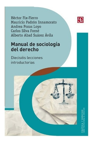 Manual De Sociología Del Derecho. Dieciséis Lecciones Introd
