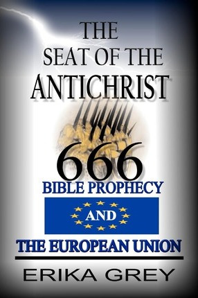 The Seat Of The Antichrist - Erika Grey