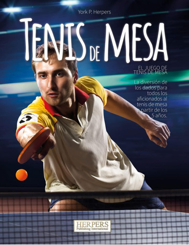 Libro: Tenis Mesa | Juego Mesa (spanish Edition)