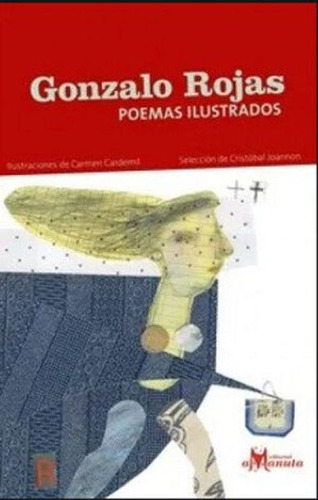 Libro Gonzalo Rojas, Poemas Ilustrados