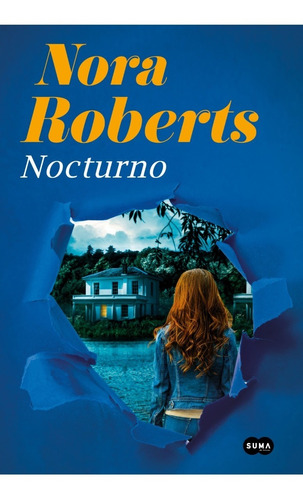 Nocturno - Nora Roberts - Suma - Libro
