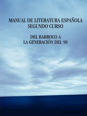 Libro Manual De Literatura Espa Ola. Segundo Curso. Del B...