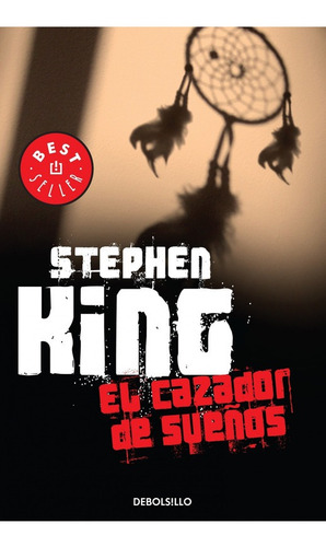 El Cazador De Sueños - Stephen King