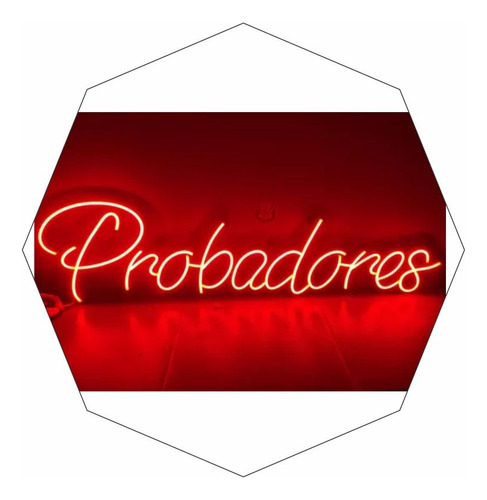 Cartel Probadores En Neón Led - Decorativo -luminoso 