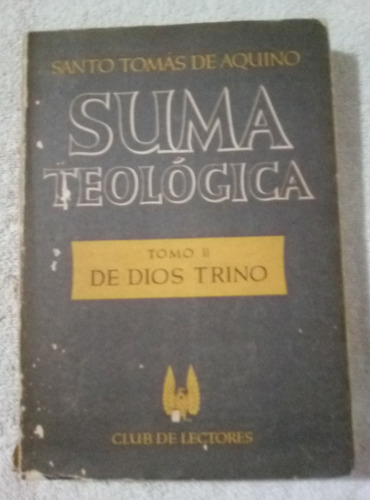 Suma Teológica Tomo 2 Santo Tomas De Aquino 