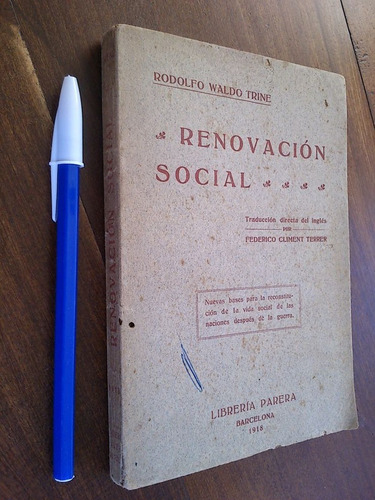 Renovación Social - Rodolfo Waldo Trine (filosofía) 1918