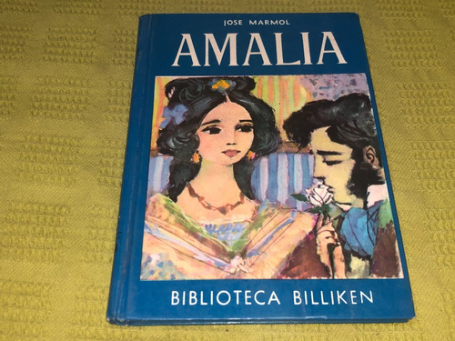 Amalia - José Marmol - Atlántida