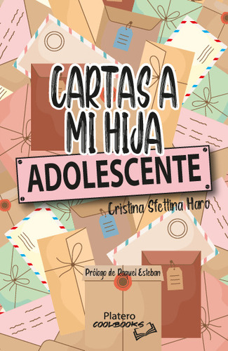 Libro Cartas A Mi Hija Adolescente