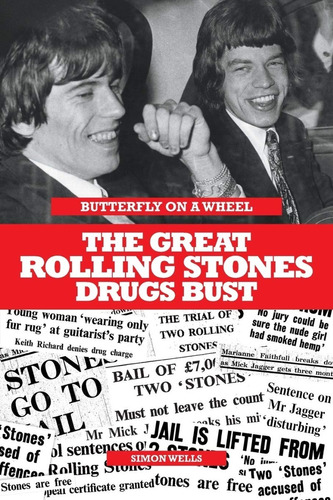 The Great Rolling Stones Drugs Bust - Simon Wells - Omnibus