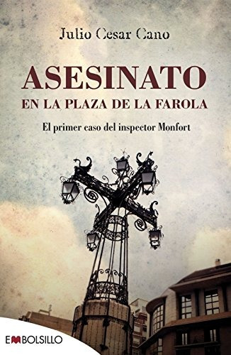 Asesinato En La Plaza De La Farola, De Cano, Julio César. Editorial Embolsillo, Tapa Blanda En Español