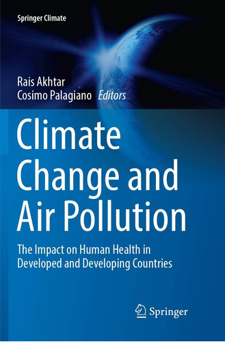 Libro: Climate Change And Air Pollution: The Impact On Human