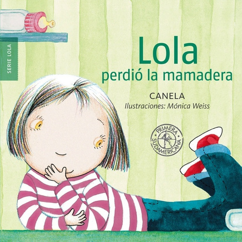 Lola Perdio La Mamadera -   - Weiss, Canela