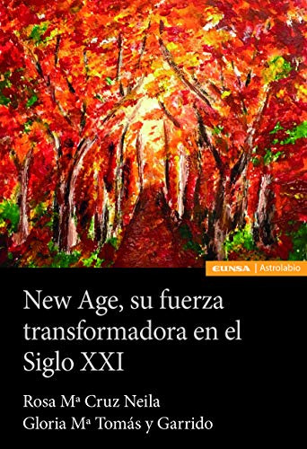 Libro New Age, Su Fuerza Tranformadora En Siglo Xxi De Glori