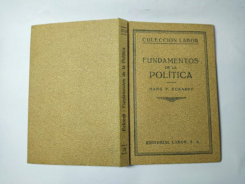 Libro Fundamentos De La Política Hans Von Eckardt 180z9 (Usado)